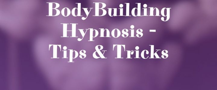 Bodybuilding Hypnosis