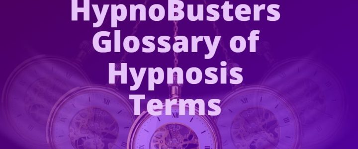 Glossary of Hypnosis Terms