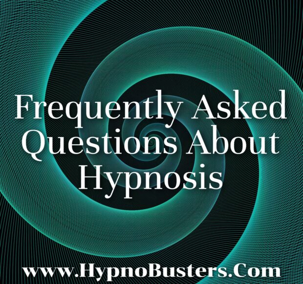 Frequently Asked Questions About Hypnosis