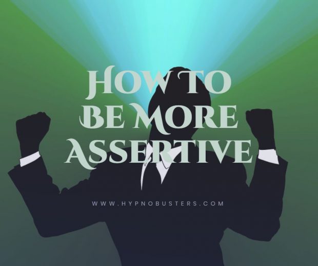 How To Be More Assertive