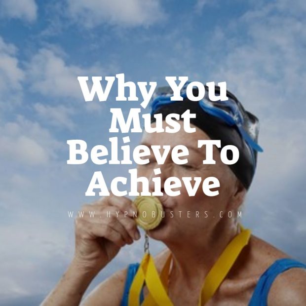 Believe To Achieve