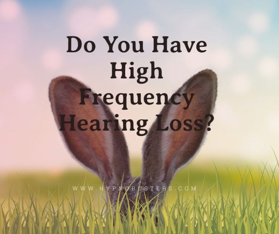 Do I Have High Frequency Hearing Loss?